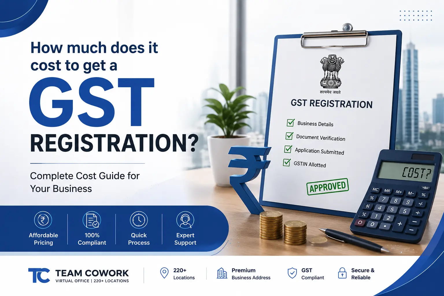 GST Registration Cost in India: Fees, Charges & Process Explained