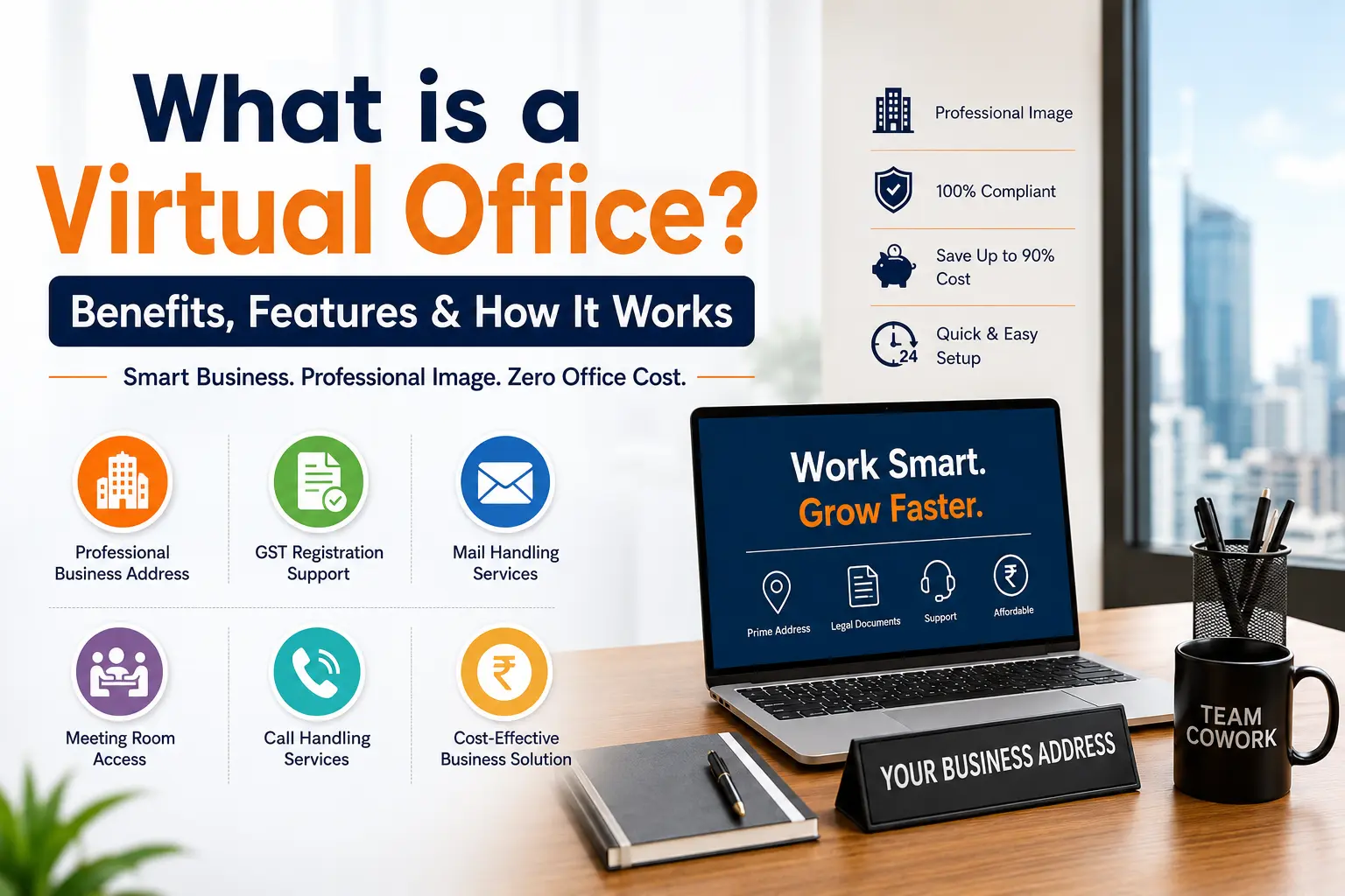 What is a Virtual Office? Benefits & How It Works